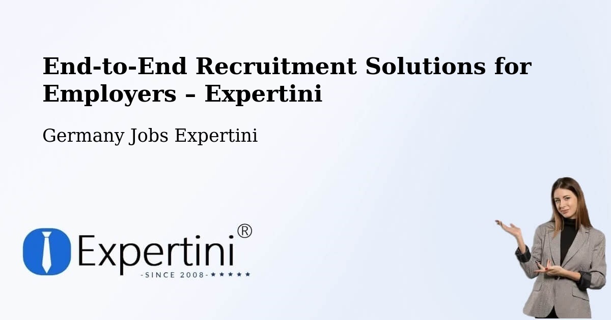 Recruitment Solutions for Employers – Dalheim - Dalheim, Germany Jobs Expertini