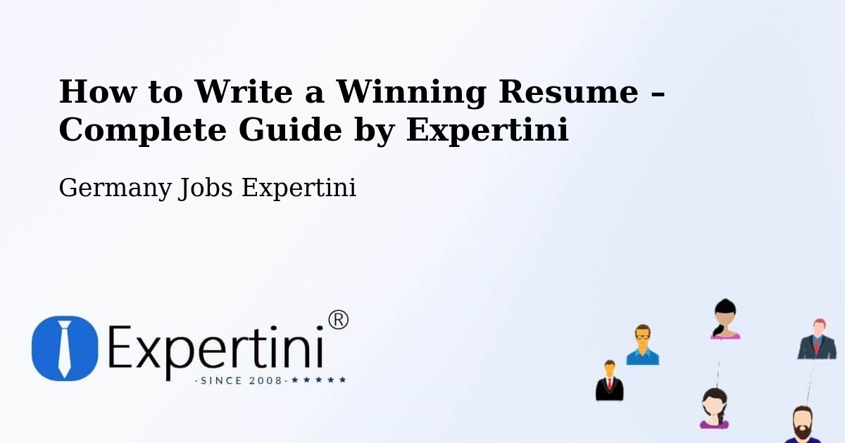 Resume Writing Guide for Job Seekers – Dalheim - Dalheim, Germany Jobs Expertini
