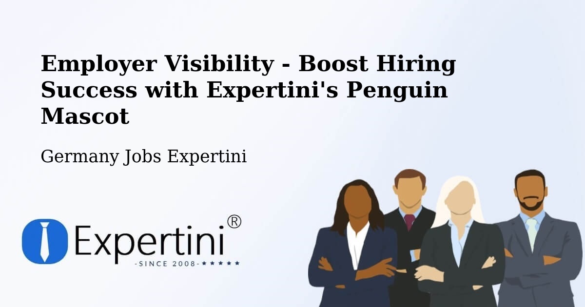 Boost Your CV/Résumé Visibility - Germany Jobs Expertini